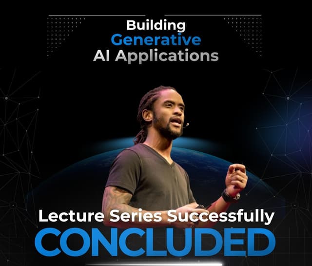 Lecture Series on Building Generative AI Applications